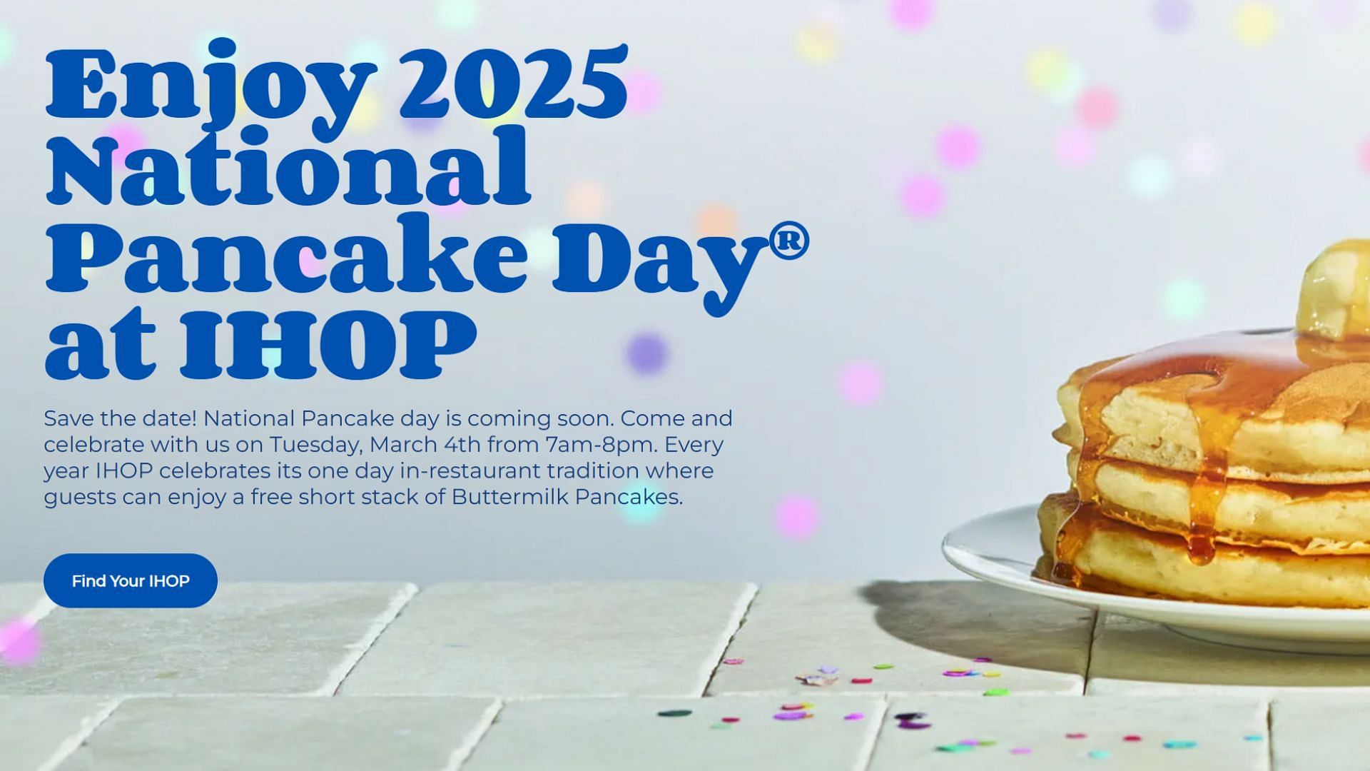 IHOP to offer free pancakes on March 4: Here&rsquo;s how to get the National Pancake Day deal