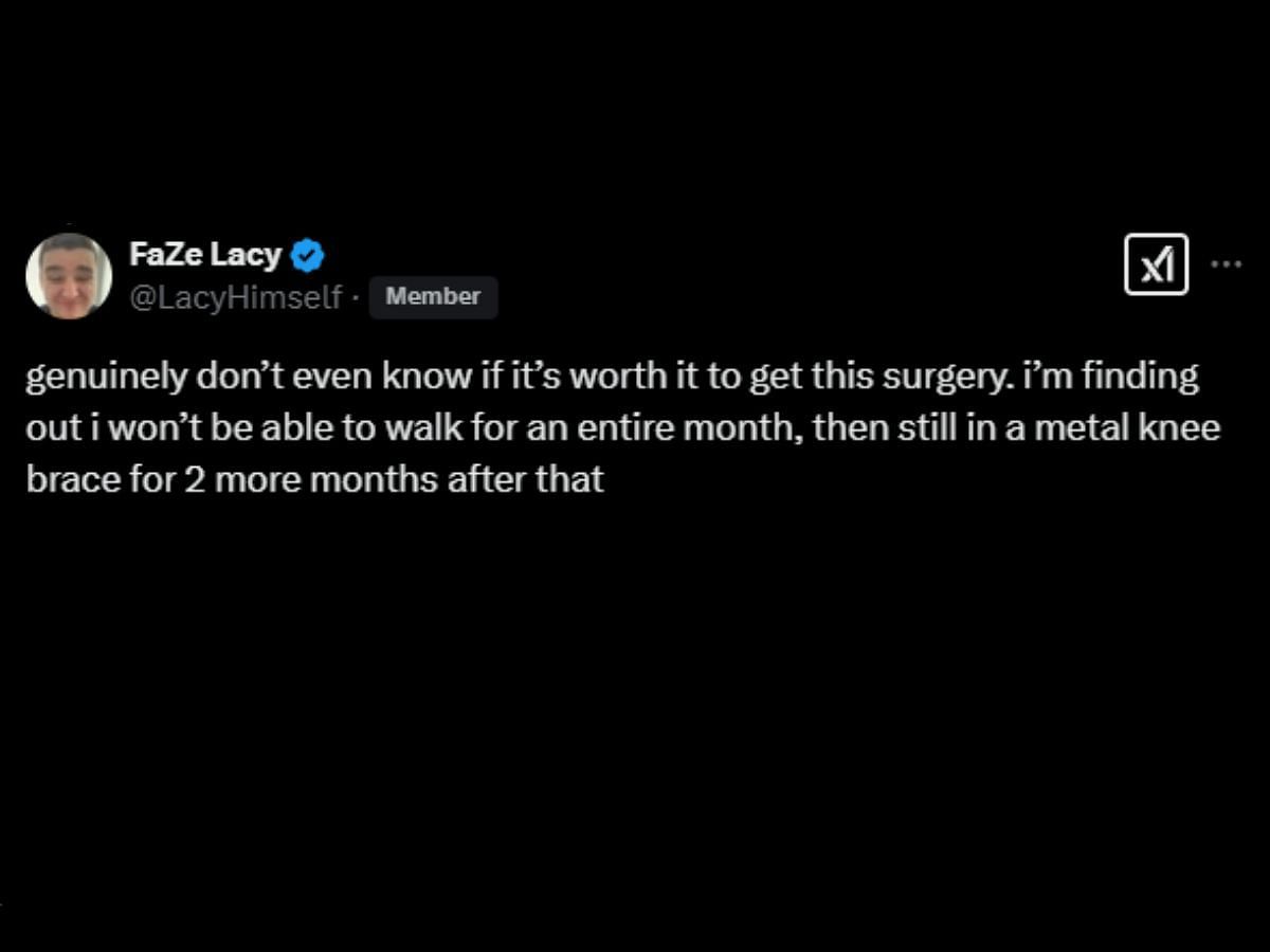 Lacy reveals that he will be required to use a metal brace (Image via X/@LacyHimself)