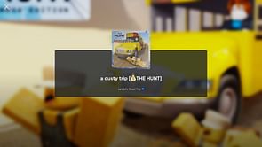 A Dusty Trip - Roblox The Hunt: Mega Edition