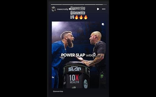 Screenshot of Maxx Crosby's story of Powerslap 12 [Image courtesy: @maxxcrosby on Instagram]