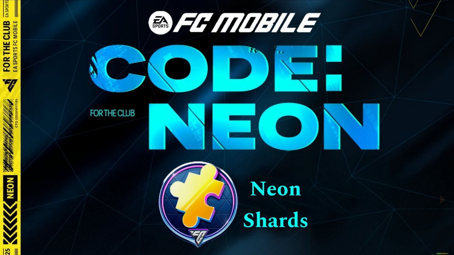 Guide to efficient Neon collection in EA FC Mobile (Image via EA Sports)