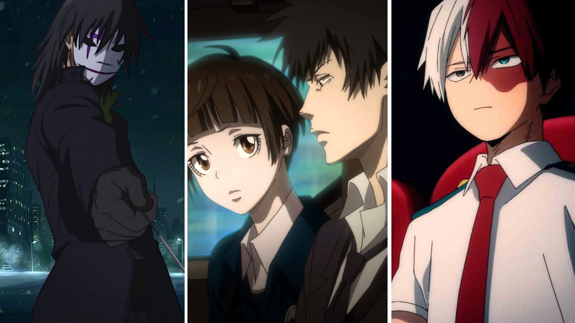 My Hero Academia, Psycho-Pass, Darker than Black 