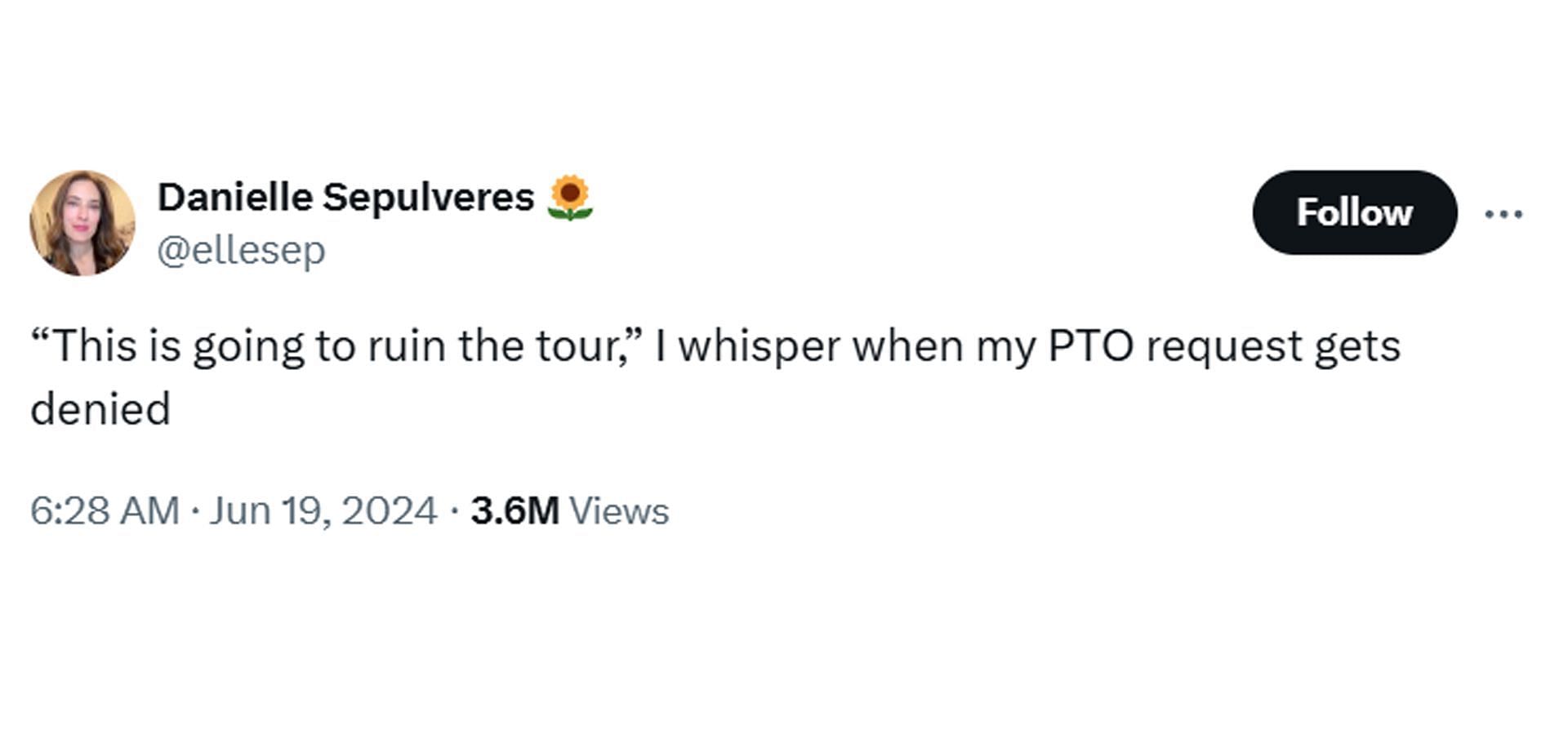 Another user using the &quot;Ruin The Tour&quot; meme (Image via X/ ellesep@)