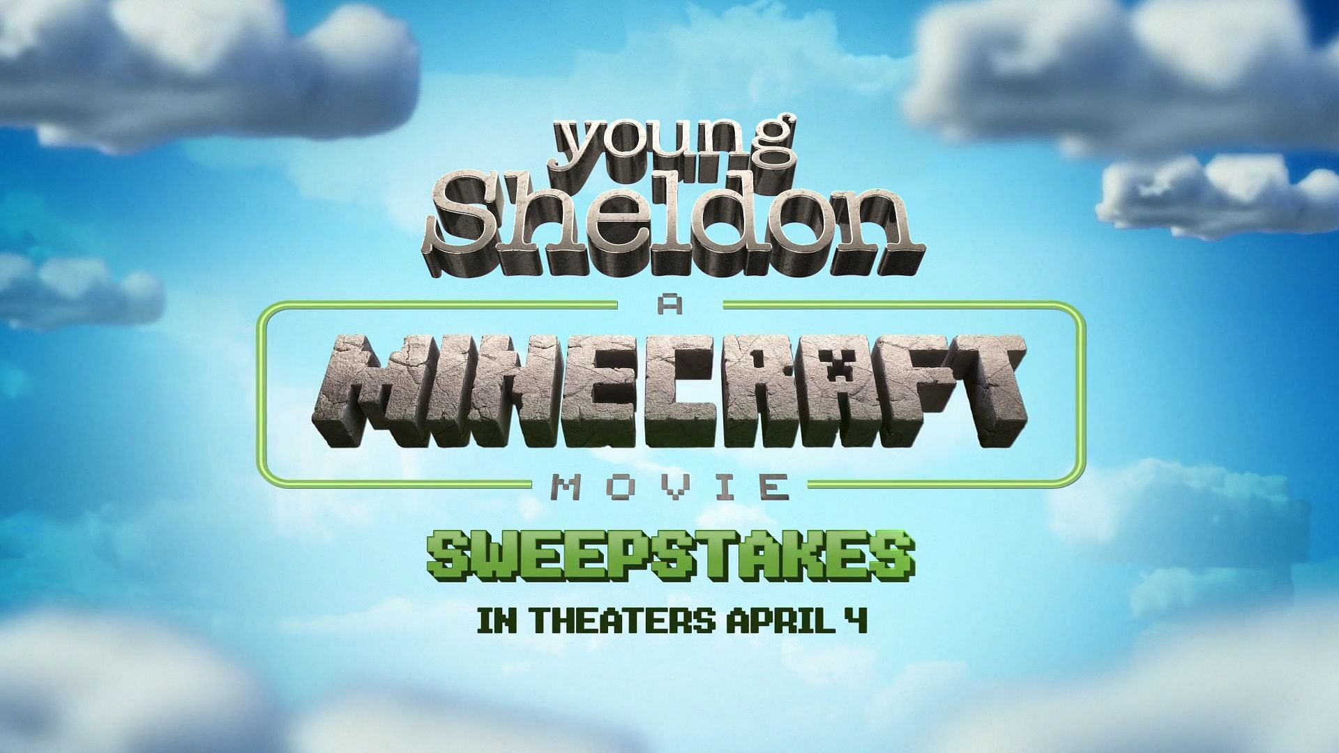 A Minecraft Movie Young Sheldon Sweepstakes