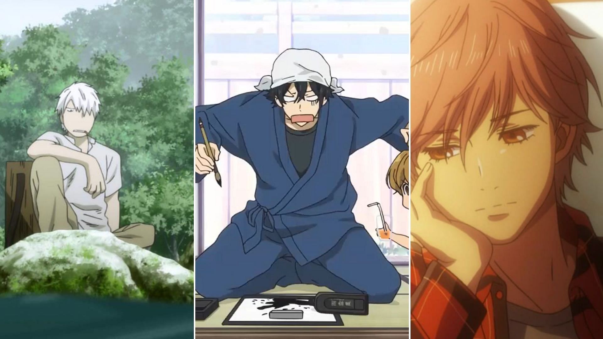 Mushishi, Barakamon, Chihayafuru 