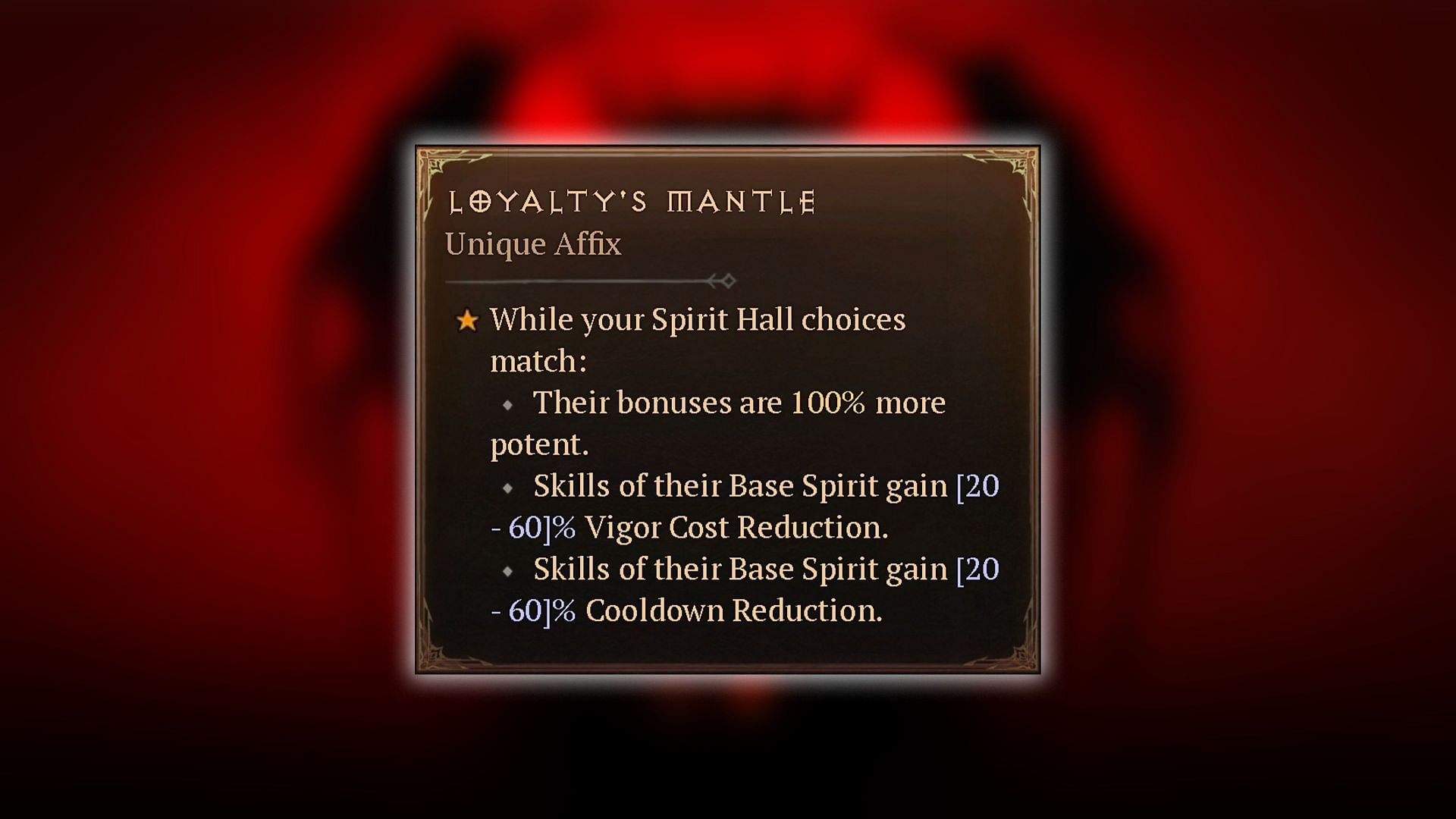 Unique effect of Loyalty&#039;s Mantle (Image via Blizzard Entertainment)