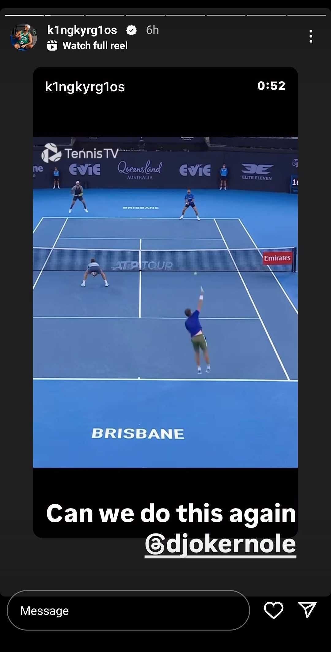 Screengrab of Nick Kyrgios&#039; Instagram story. Source: Instagram @k1ngkyrg1os