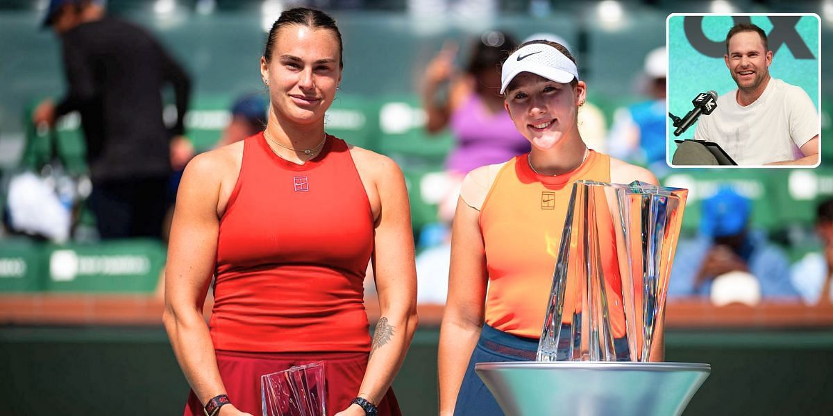 Aryna Sabalenka with Mirra Andreeva at Indian Wells and Andy Roddick (inset) [Image Source: Getty Images]