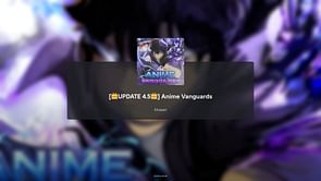 Anime Vanguards Update 4.5 patch notes
