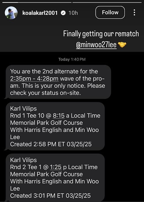 Karl Vilips and Min Woo Lee's tee times ( via Karl Vilips' Instagram story)