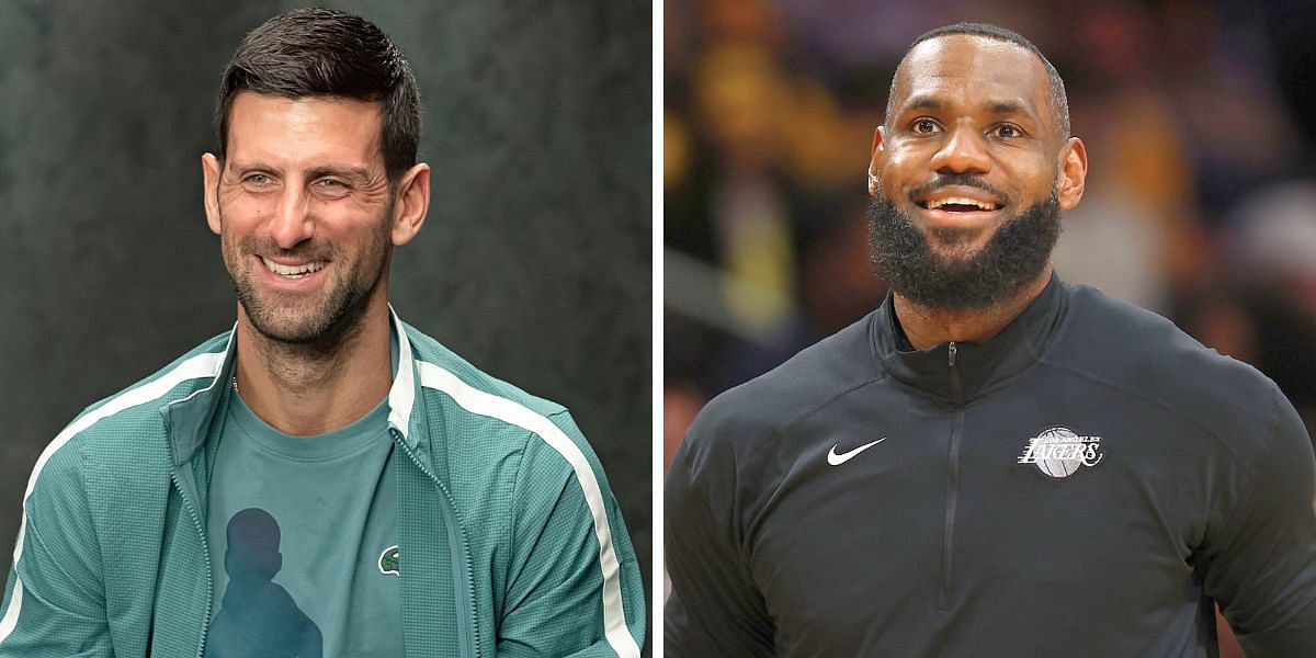 Novak Djokovic (L) &amp; LeBron James (R) [Image Source: Getty Images]