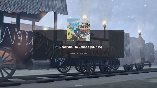 DeadlyRail to Canada: A beginner’s guide