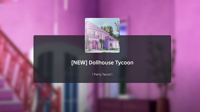 Dollhouse Tycoon codes