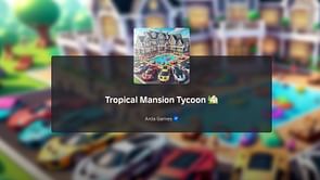Tropical Mansion Tycoon codes (April 2025)