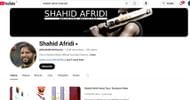 Screenshot of Shahid Afridi's YouTube page - Source: Shahid Afridi/YT