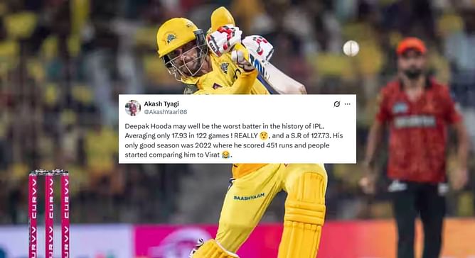 "May well be the worst batter in the history of IPL" - Fans react after Deepak Hooda scores 22 off 21 balls in CSK vs SRH IPL 2025 match
