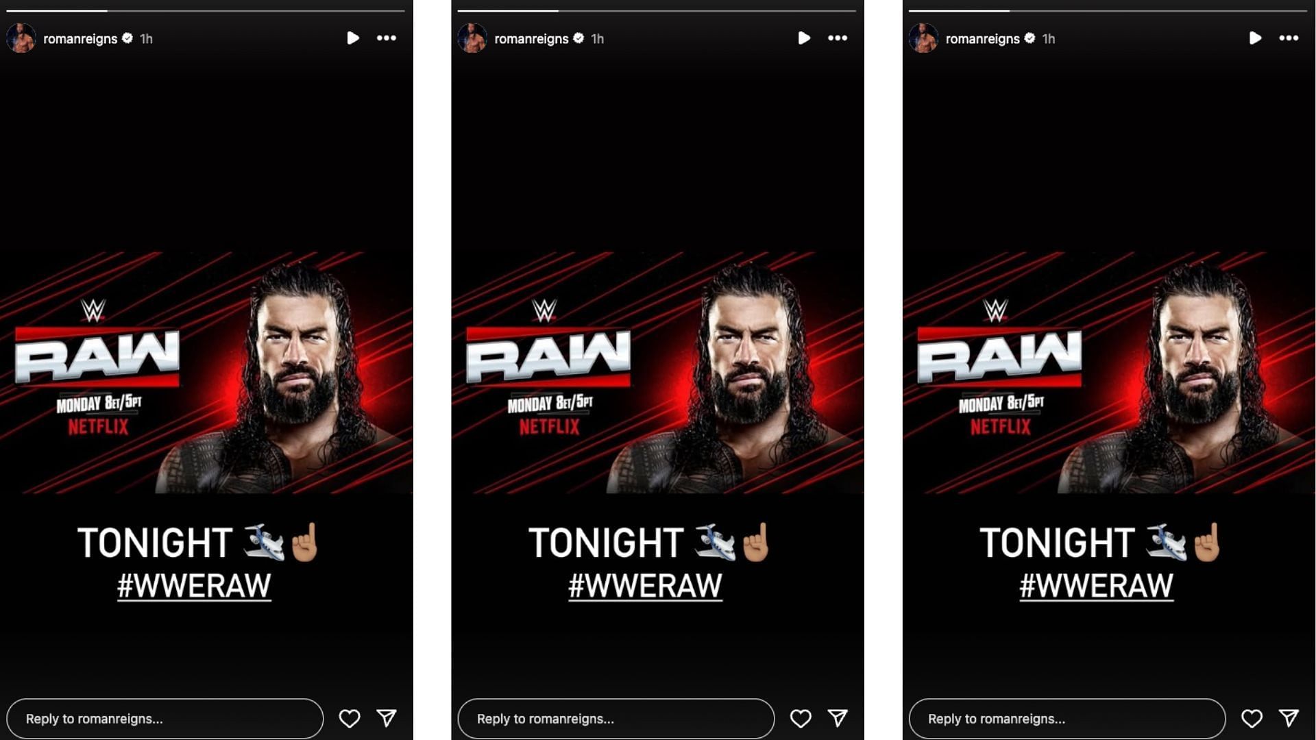Reigns shared a message ahead of tonight&#039;s RAW. [Image credit: Roman Reigns&#039; Instagram story]