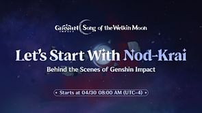 Time until Genshin Impact "Let's Start With Nod-Krai" airs
