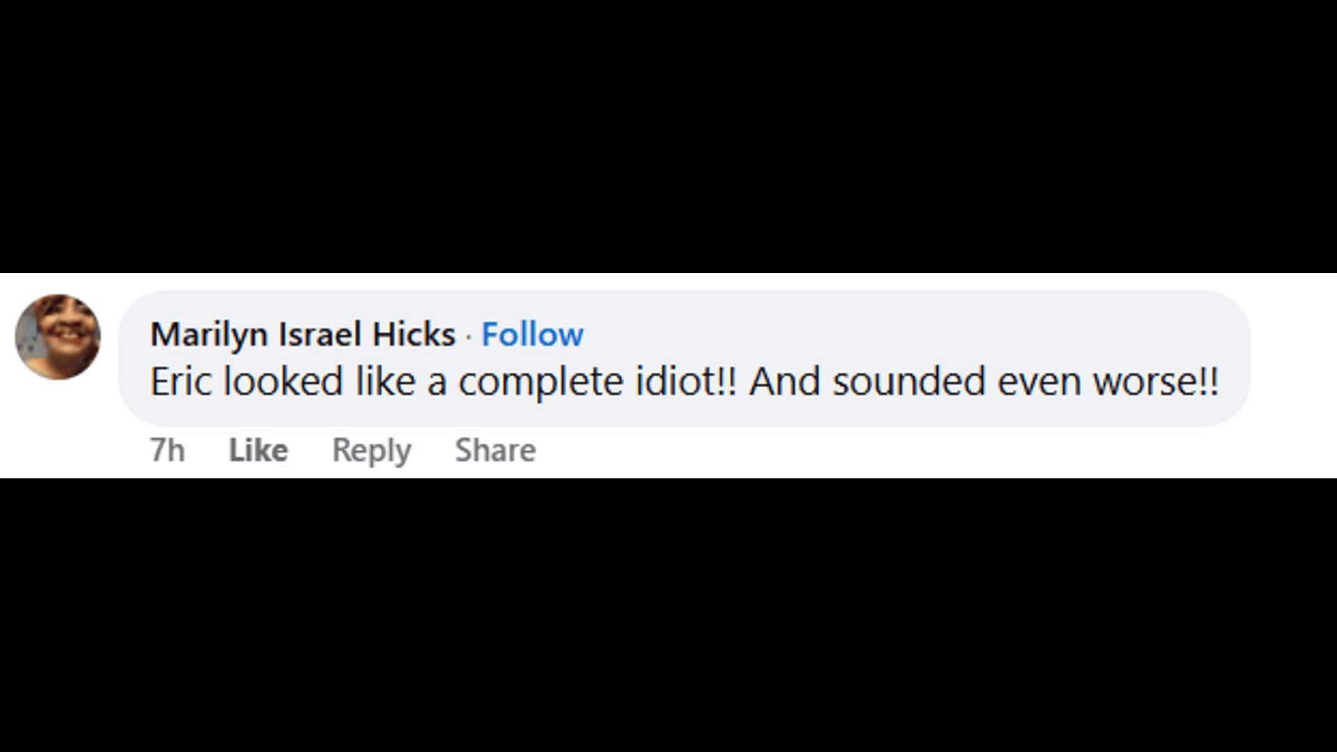 A post made by a fan, saying that Eric looked like an idiot (Image via Facebook/The Bold and the Beautiful)