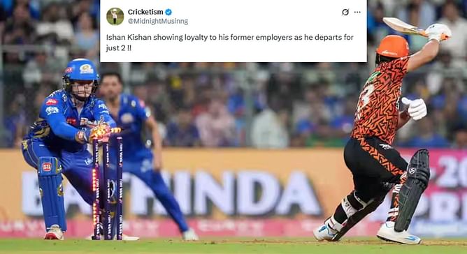 "Showing loyalty to his former employers" - Fans react sarcastically as Ishan Kishan departs for a single-digit score in MI vs SRH IPL 2025 clash