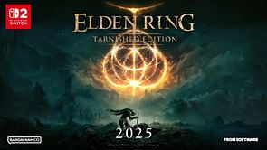Elden Ring Tarnished Edition confirmed for Nintendo Switch 2