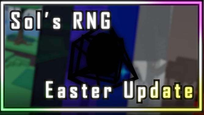 All Easter egg locations in Sol's RNG