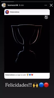 Messi congratulated his former team on the LaLiga win