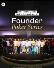 India’s Finest Entrepreneurs Play the Ultimate Mind Sport at the First-Ever Founder Poker Series (Image via PokerBaazi)