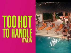 Too Hot To Handle Italy Season 1 trailer breakdown: 3 major takeaways