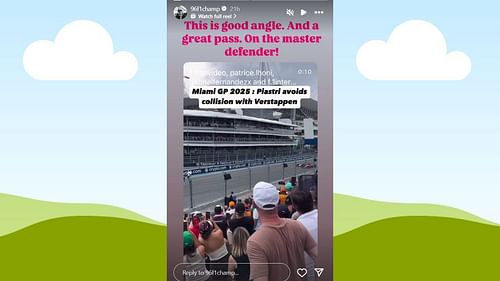 Snapshot of Damon Hill's Story on Piastri-Verstappen battle...Credits-Instagram