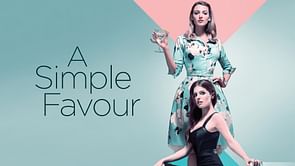 7 movies to watch if you liked A Simple Favor