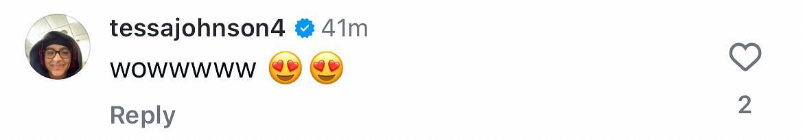 Tessa Johnson praises Chloe Kitts in her comments