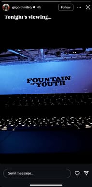 Dimitrov watching "Fountain of Youth", a 2025 film featuring his girlfriend Eiza Gonzalez (Source: Instagram/grigordimitrov)