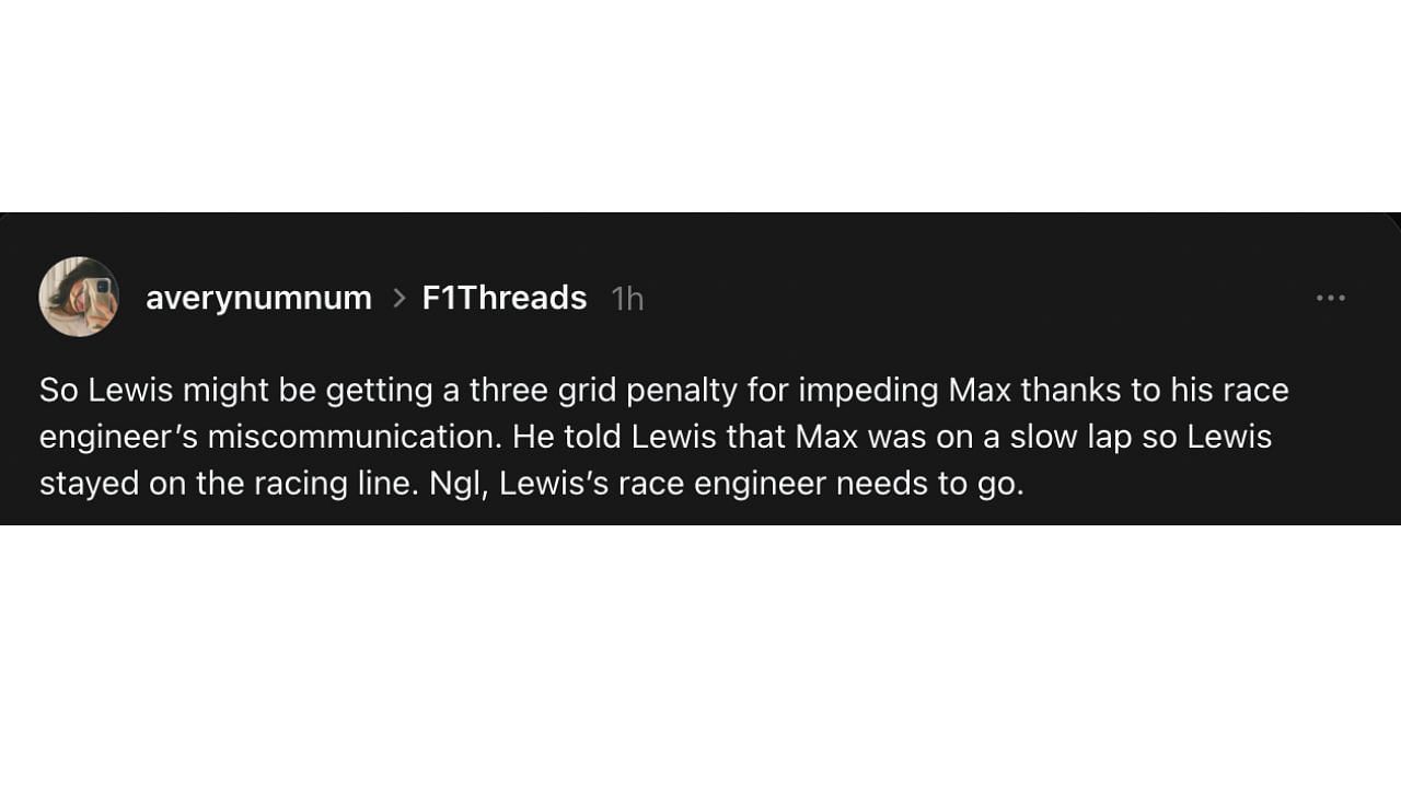 Fan comment on Hamilton&#039;s impeding incident [Image Source: @averynumnum/Threads]