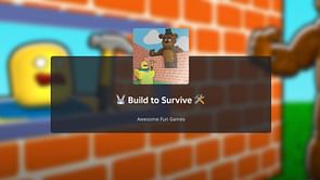 Build to Survive: A beginner's guide