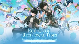 Wuthering Waves Echoes of Reciprocal Tides web event guide: How to obtain 50x Astrites