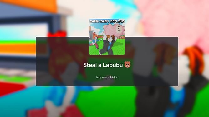 Steal a Labubu: A beginner's guide