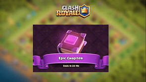 Clash Royale Epic Chapter event: All milestones and rewards explained