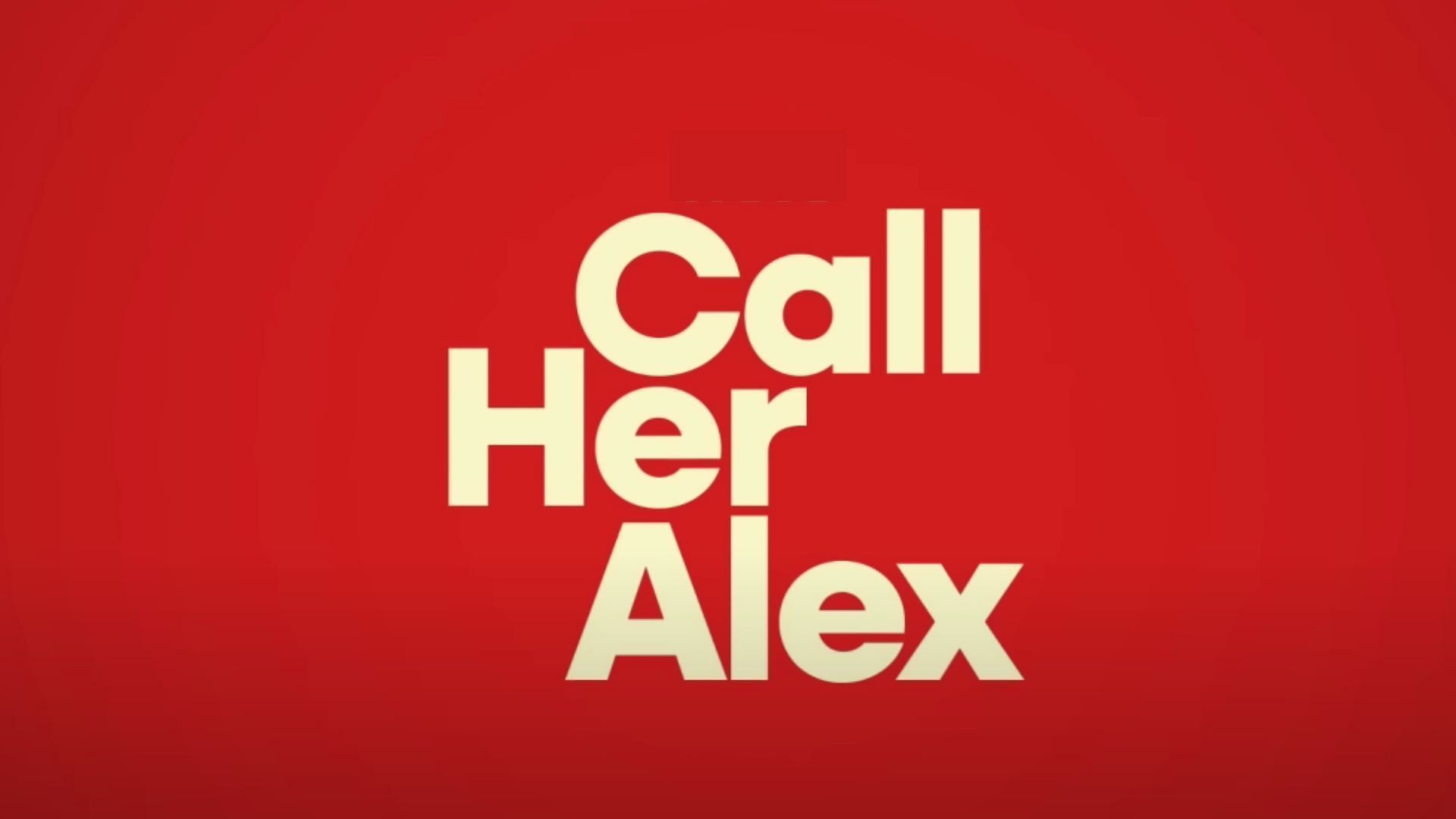 Call Her Alex (Image via Hulu)