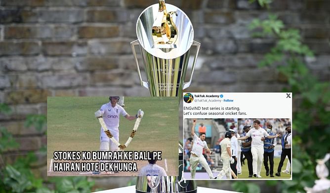 "Very fears lag raha"- Top 10 funny memes ahead of 1st ENG vs IND 2025 Test in Headingley