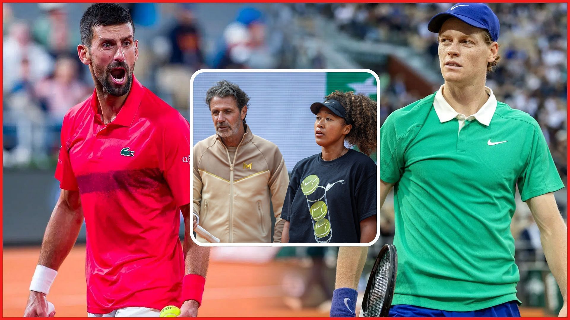 Novak Djokovic, Jannik Sinner, Patrick Mouratoglou, Naomi Osaka (Source: Getty)