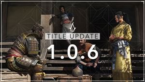 Assassin's Creed Shadows title update 1.0.6 patch notes explored