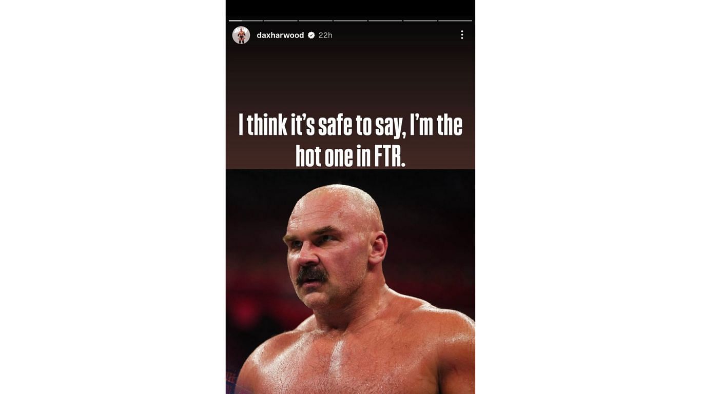 Dax Harwood&#039;s story [Image credits: Instagram]