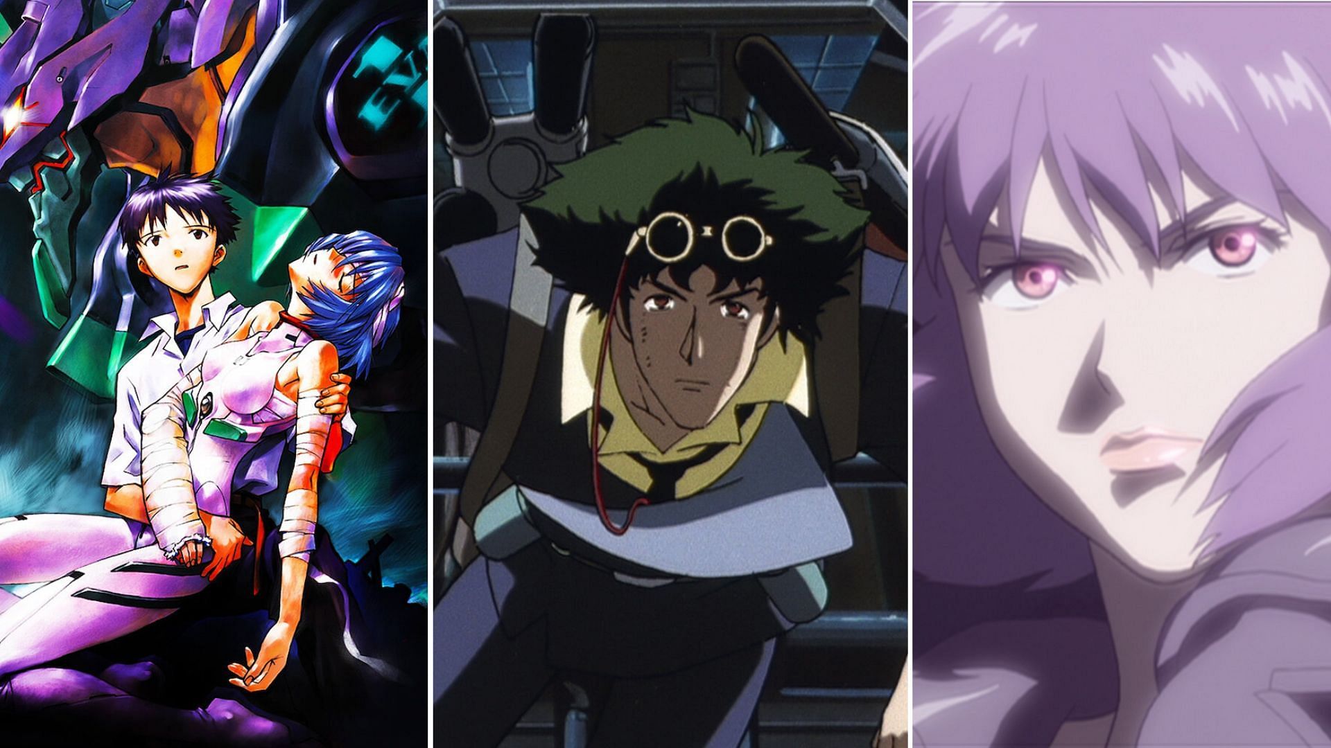 Neon Genesis Evangelion, Cowboy Bebop, Ghost in the Shell: Stand Alone Complex