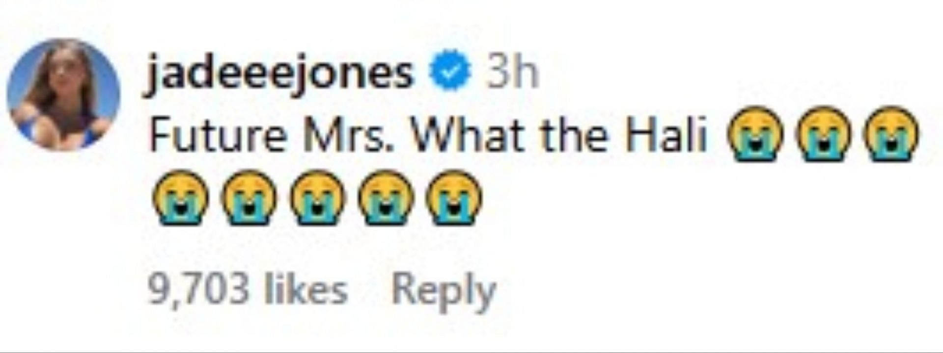 Jones teased her soon-to-be nickname.
