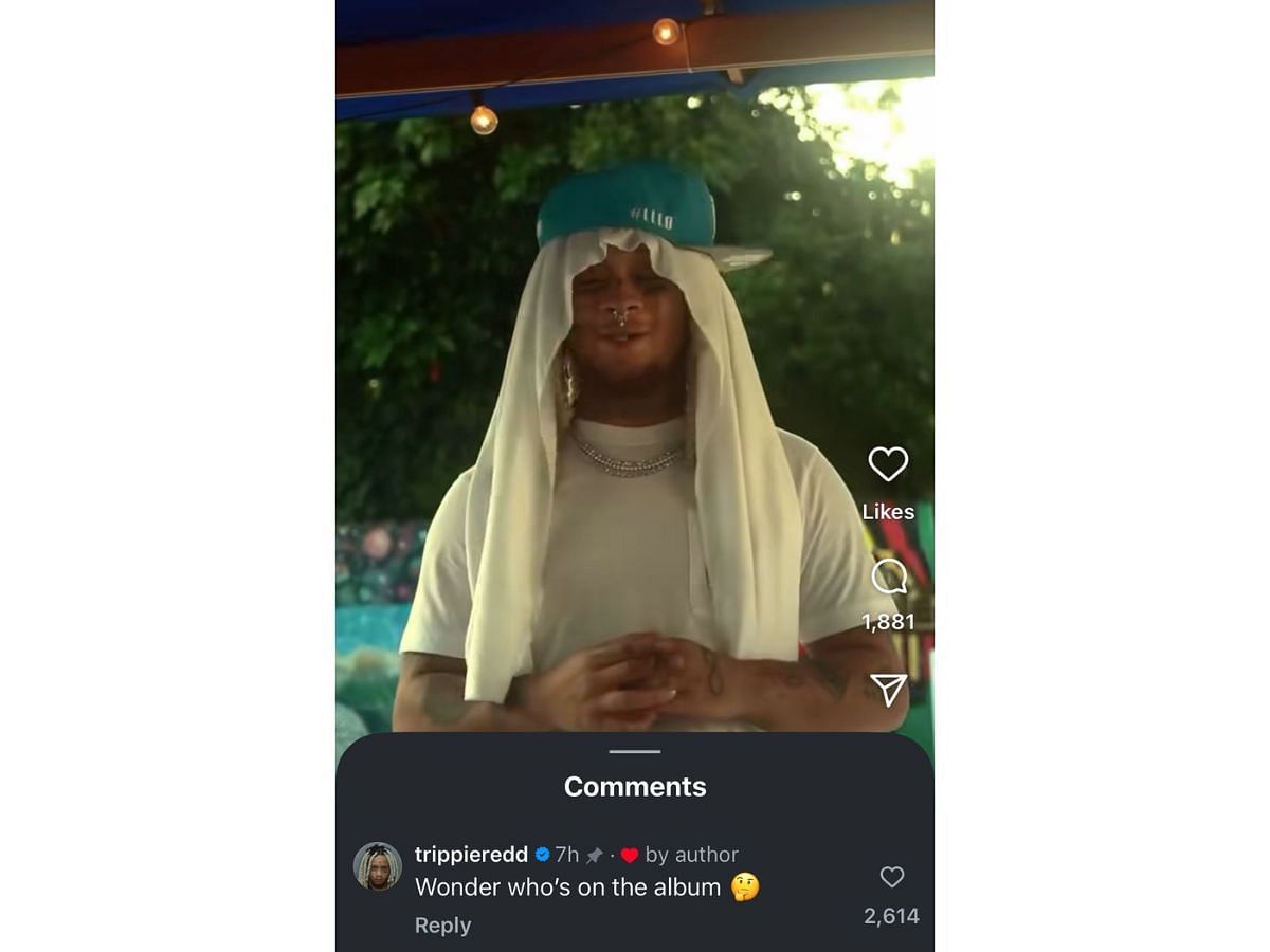 Trippie Redd&#039;s comment on a reel shared by a fan page (Image source: Instagram/@reddfiles)