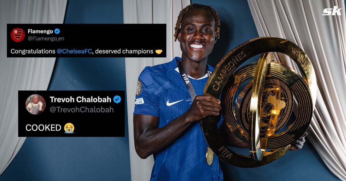 “Cooked” - Trevoh Chalobah reacts to savage reply from Chelsea after Flamengo send Club World Cup congratulations