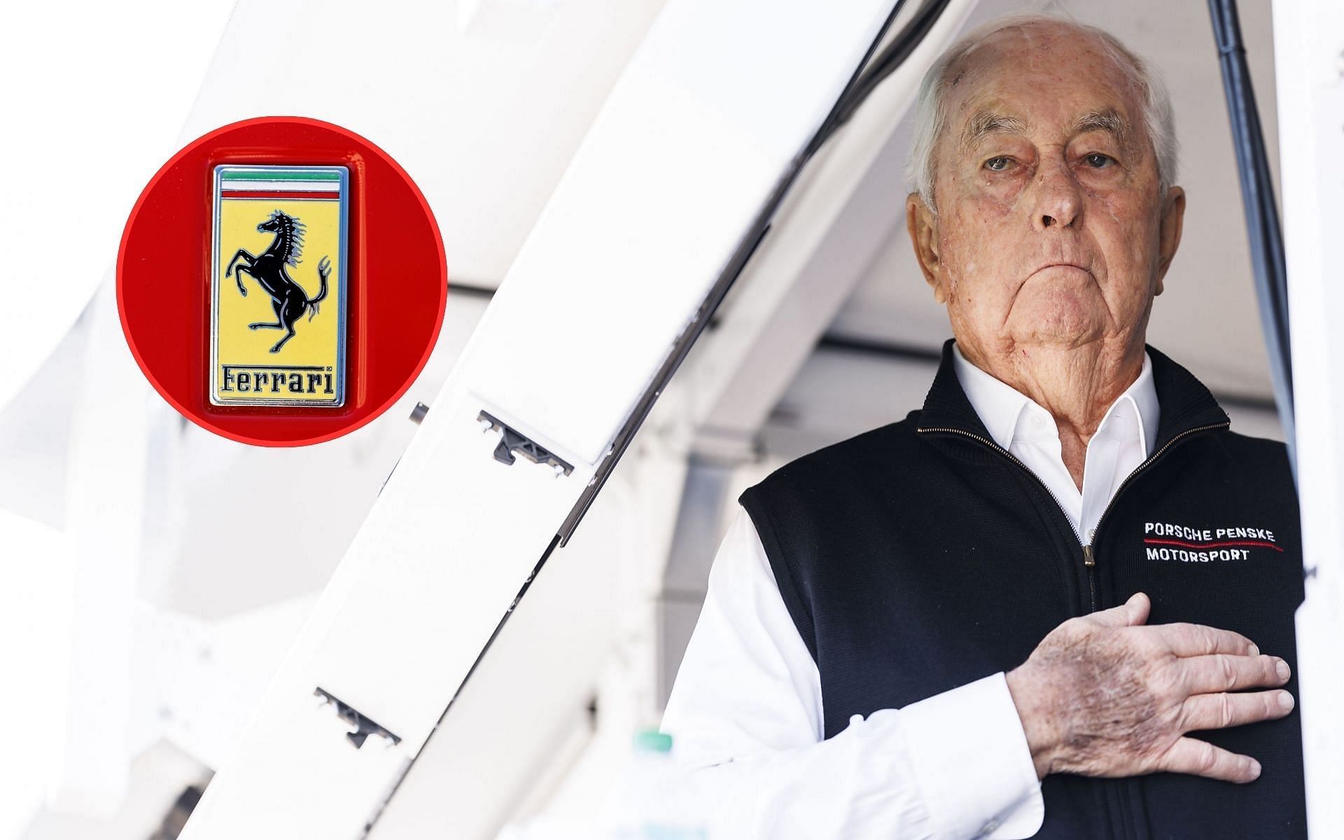 Ferrari and Roger Penske