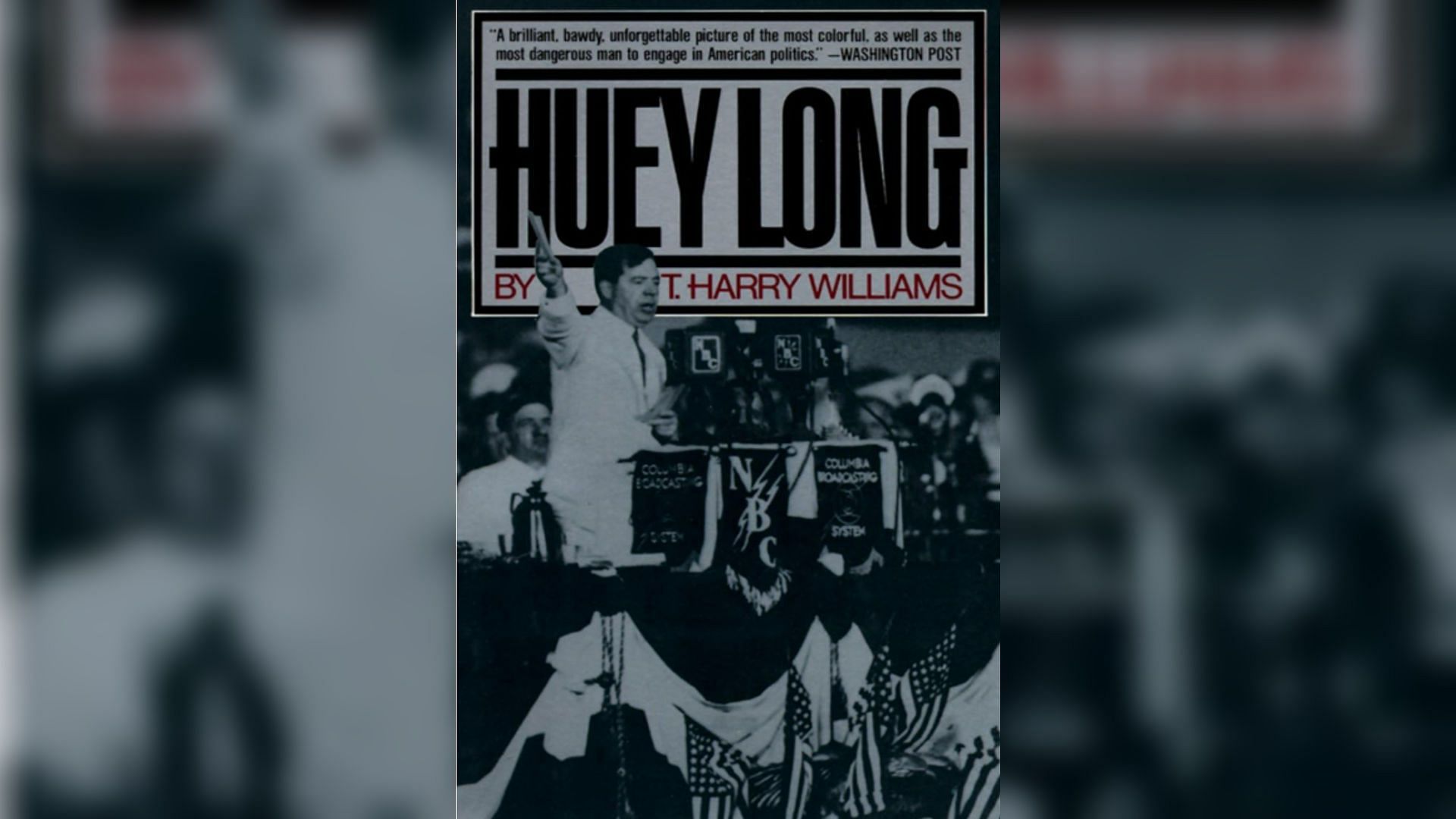 Huey Long by T. Harry Williams (Image via Amazon)