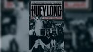 Huey Long by T. Harry Williams (Image via Amazon)